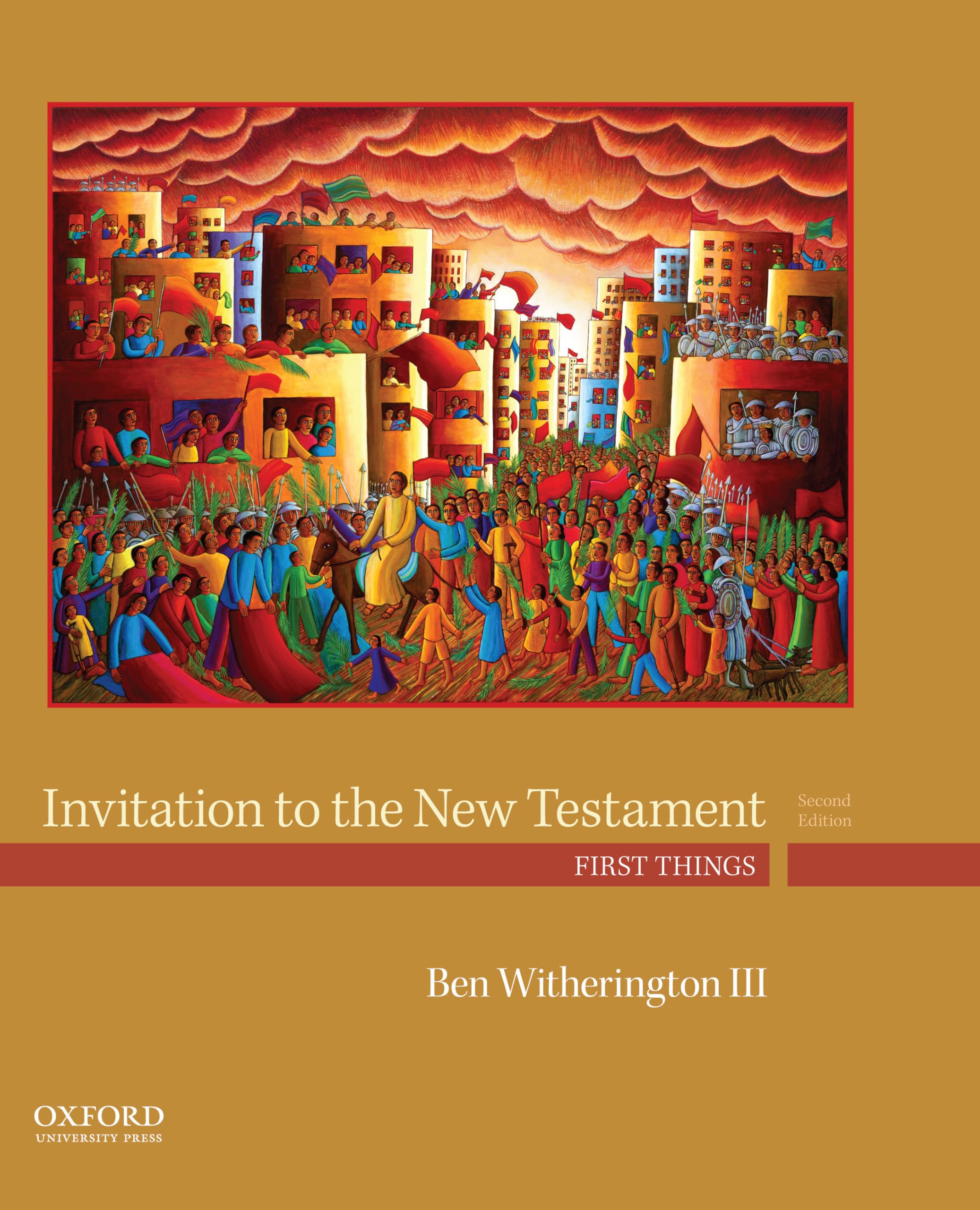Invitation To The New Testament: First Things