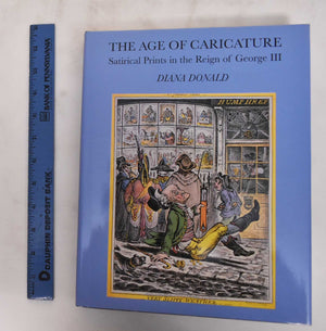 The Age of Caricature: Satirical Prints in the Reign of George III (Paul Mellon Centre for Studies in British Art),Used