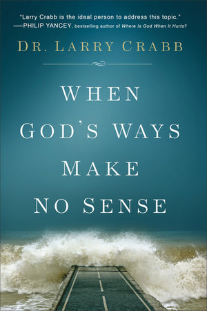 When God's Ways Make No Sense,Used