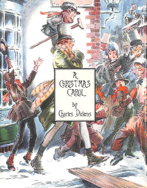 A Christmas Carol: in Prose, Being a Ghost Story of Christmas