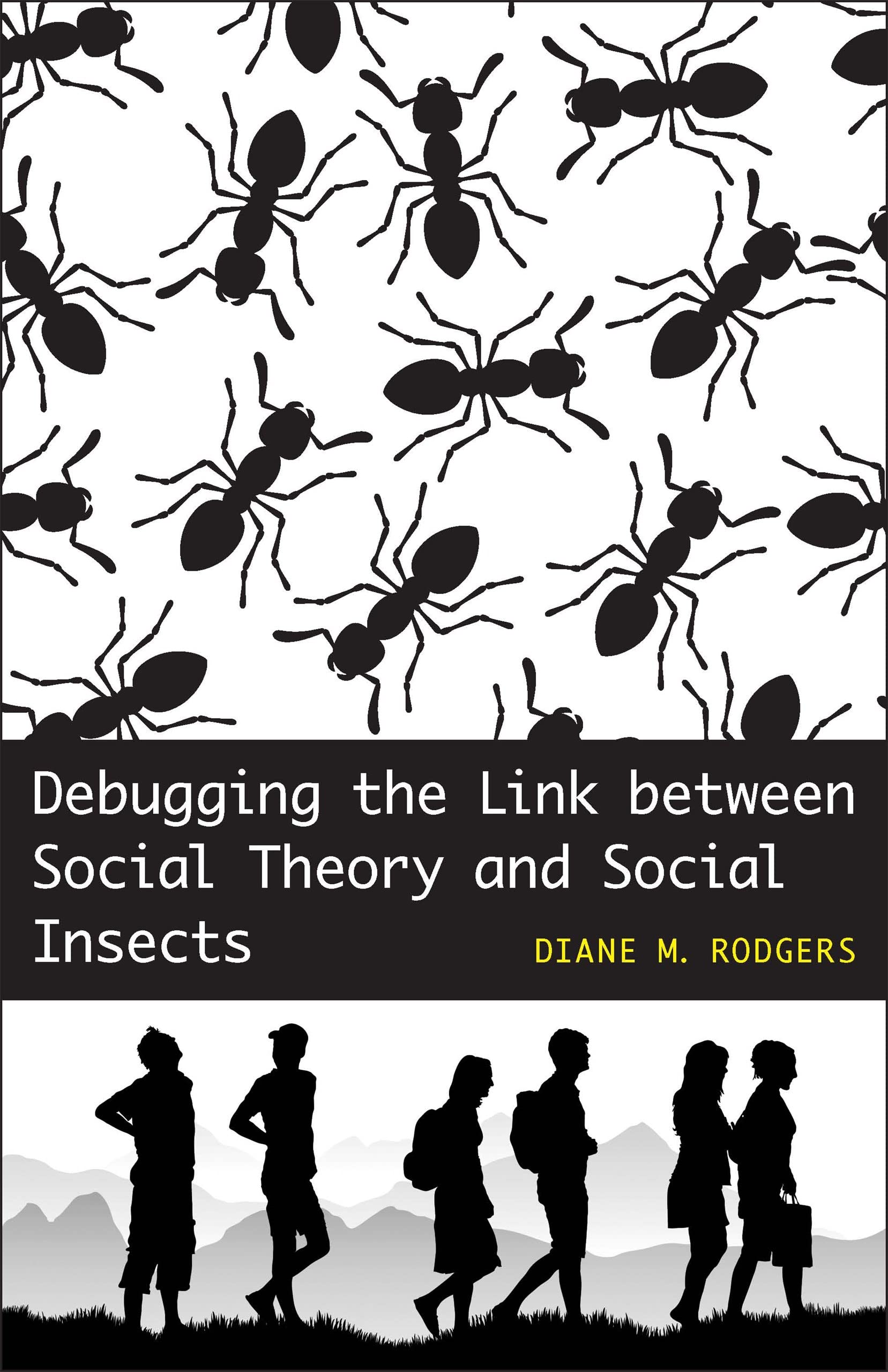 Debugging The Link Between Social Theory And Social Insects,Used