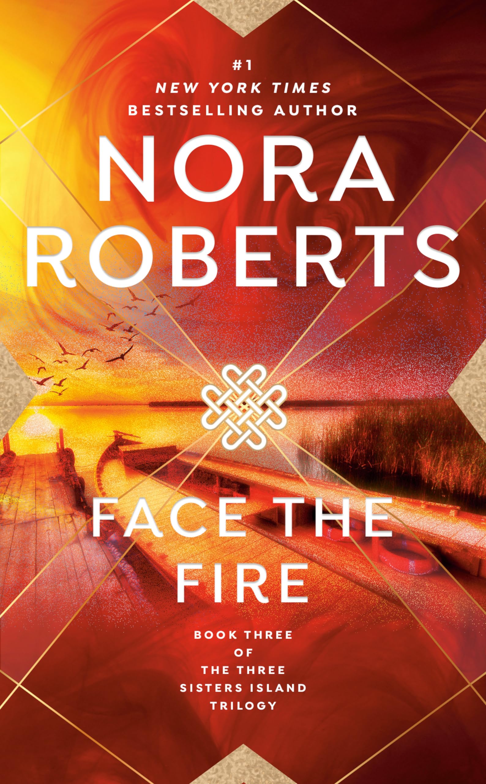 Face the Fire (Three Sisters Island Trilogy),New