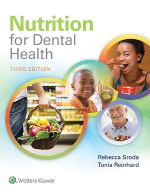 Nutrition For Dental Health: A Guide For The Dental Professional: A Guide For The Dental Professional