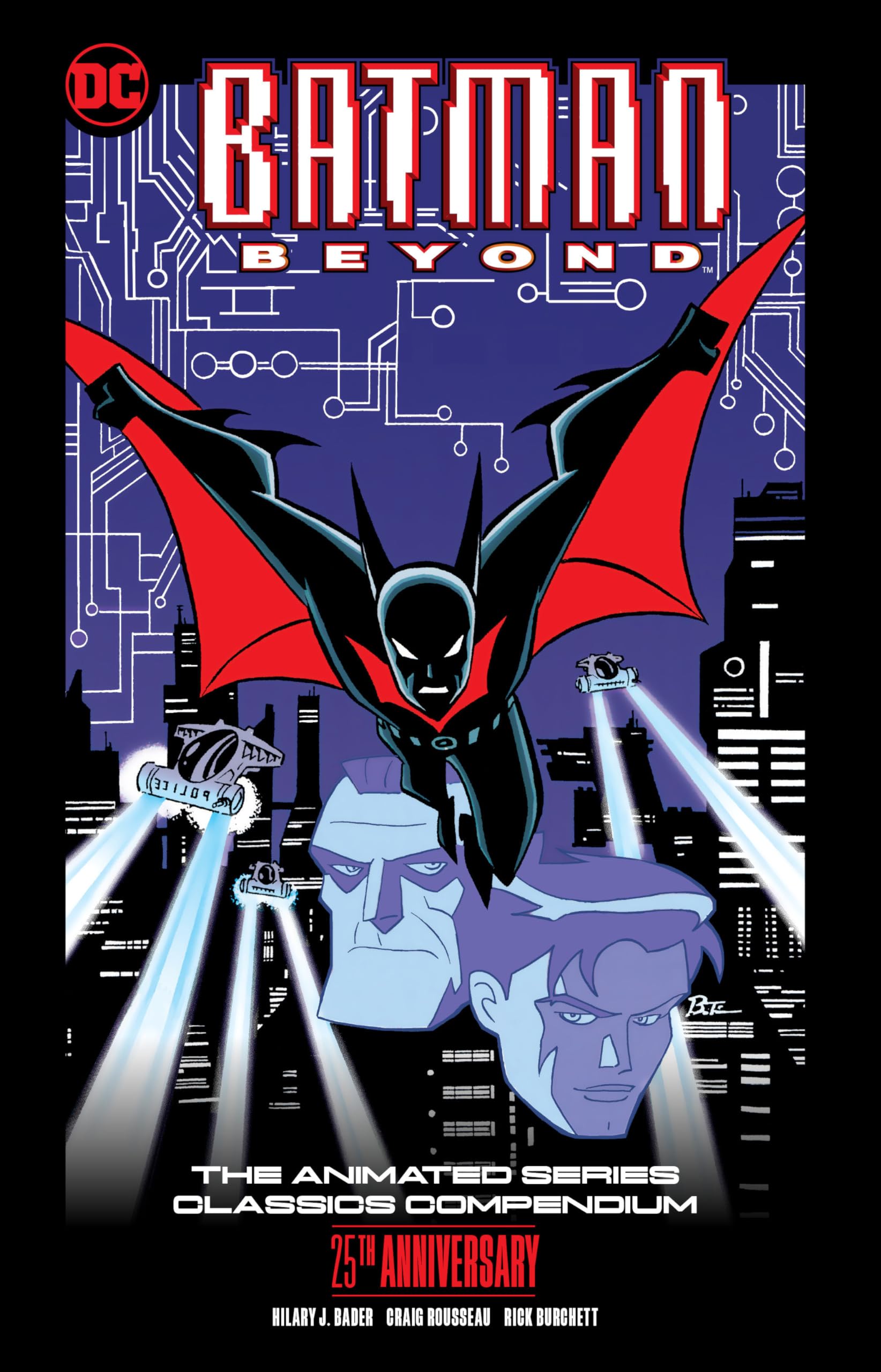 Batman Beyond: The Animated Series Classics Compendium  25Th Anniversary Edition,New