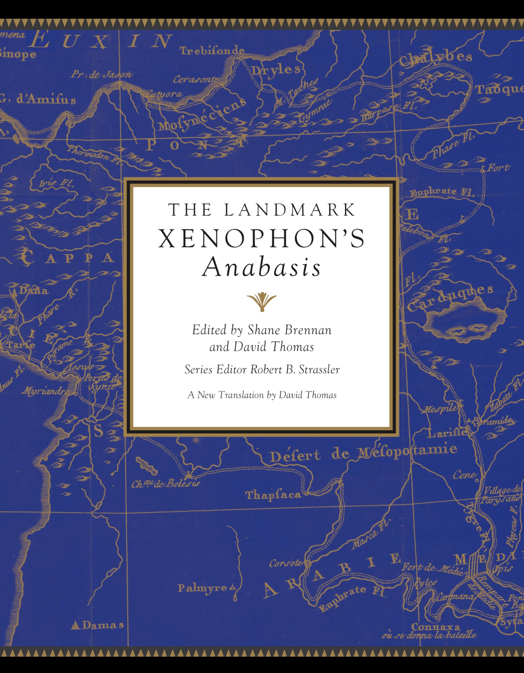 The Landmark Xenophon's Anabasis,New