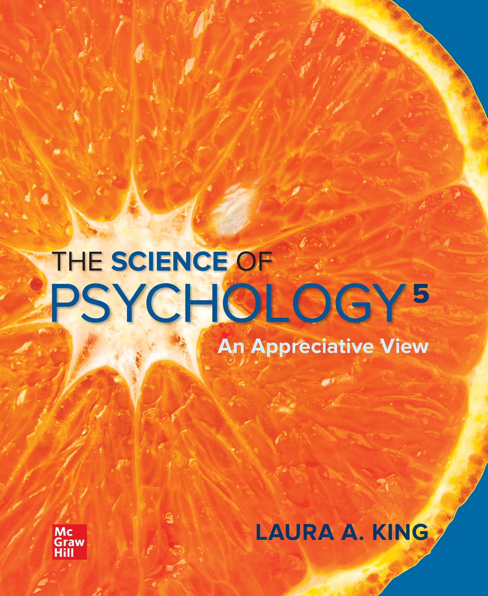Loose Leaf for The Science of Psychology: An Appreciative View,New