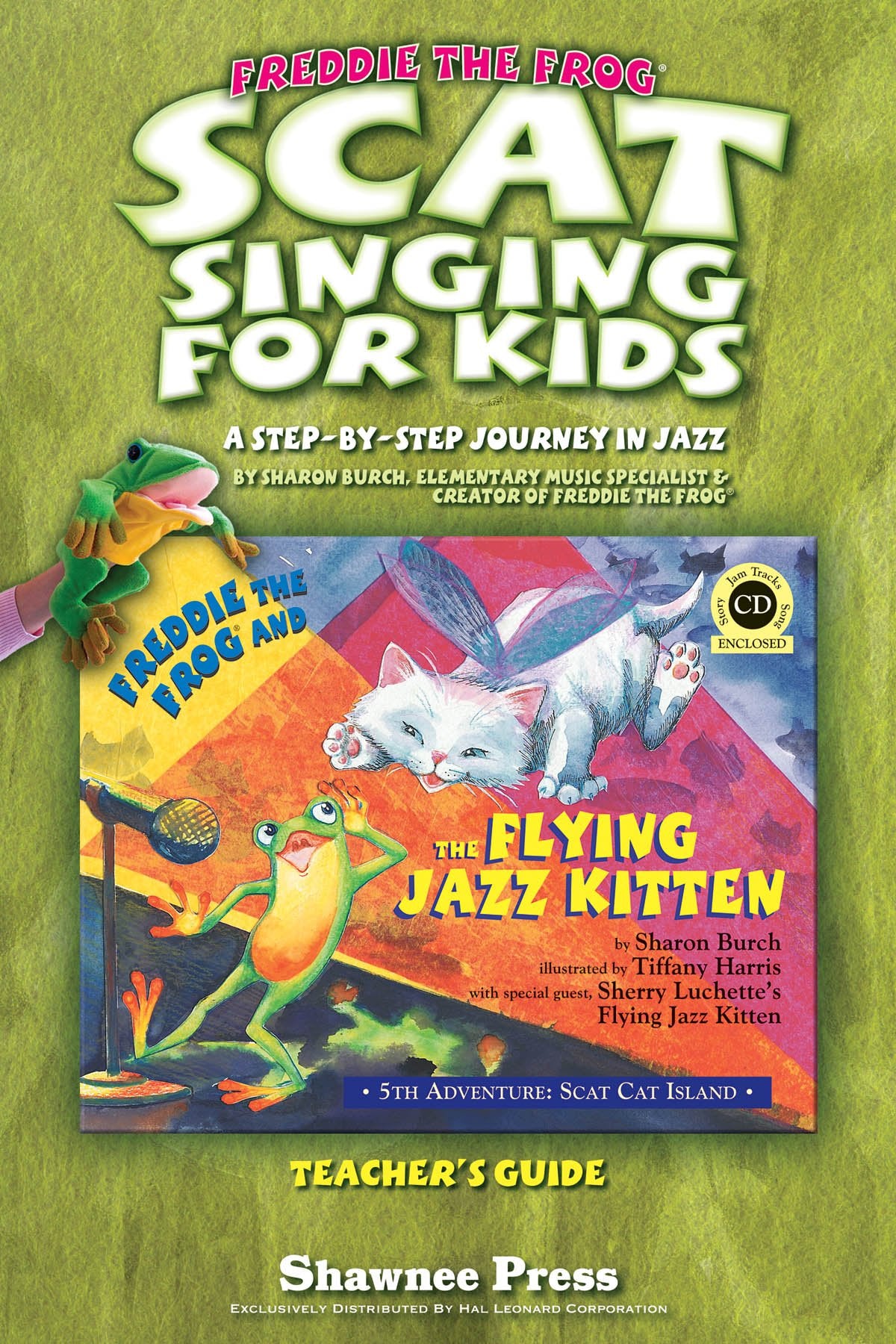 Scat Singing for Kids: A StepByStep Journey in Jazz (Freddie the Frog),Used