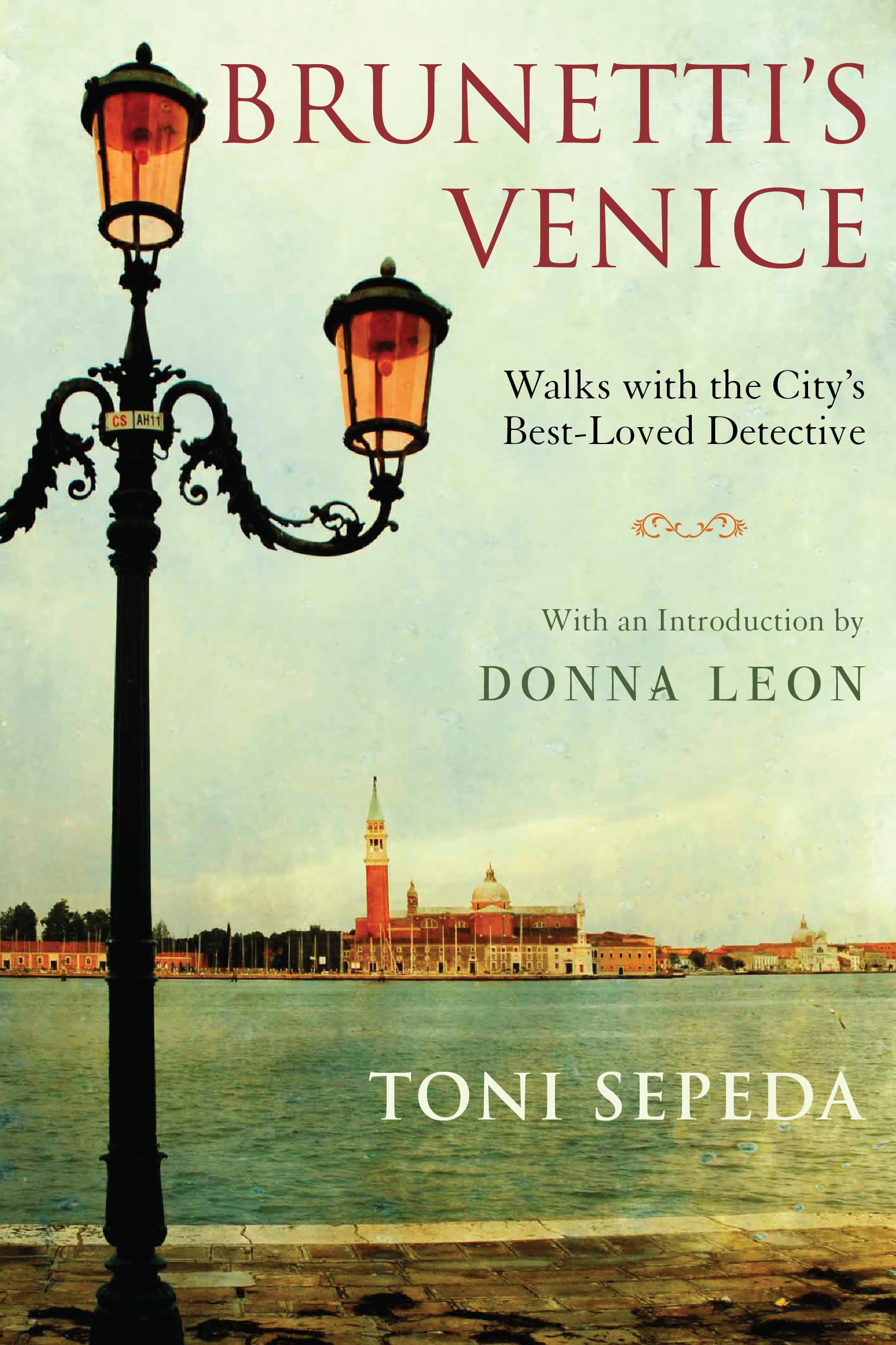 Brunetti'S Venice: Walks With The City'S Bestloved Detective,Used
