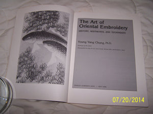 Art of Oriental Embroidery: History, Aesthetics, and Techniques,New