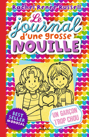 Le journal d'une grosse nouille, Tome 12: Un garon trop chou,Used