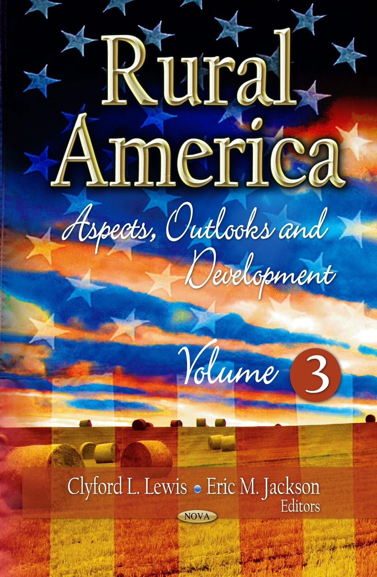 Rural America: Aspects, Outlooks And Development,Used