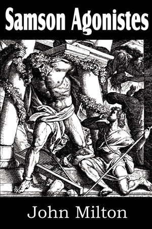 Samson Agonistes,Used