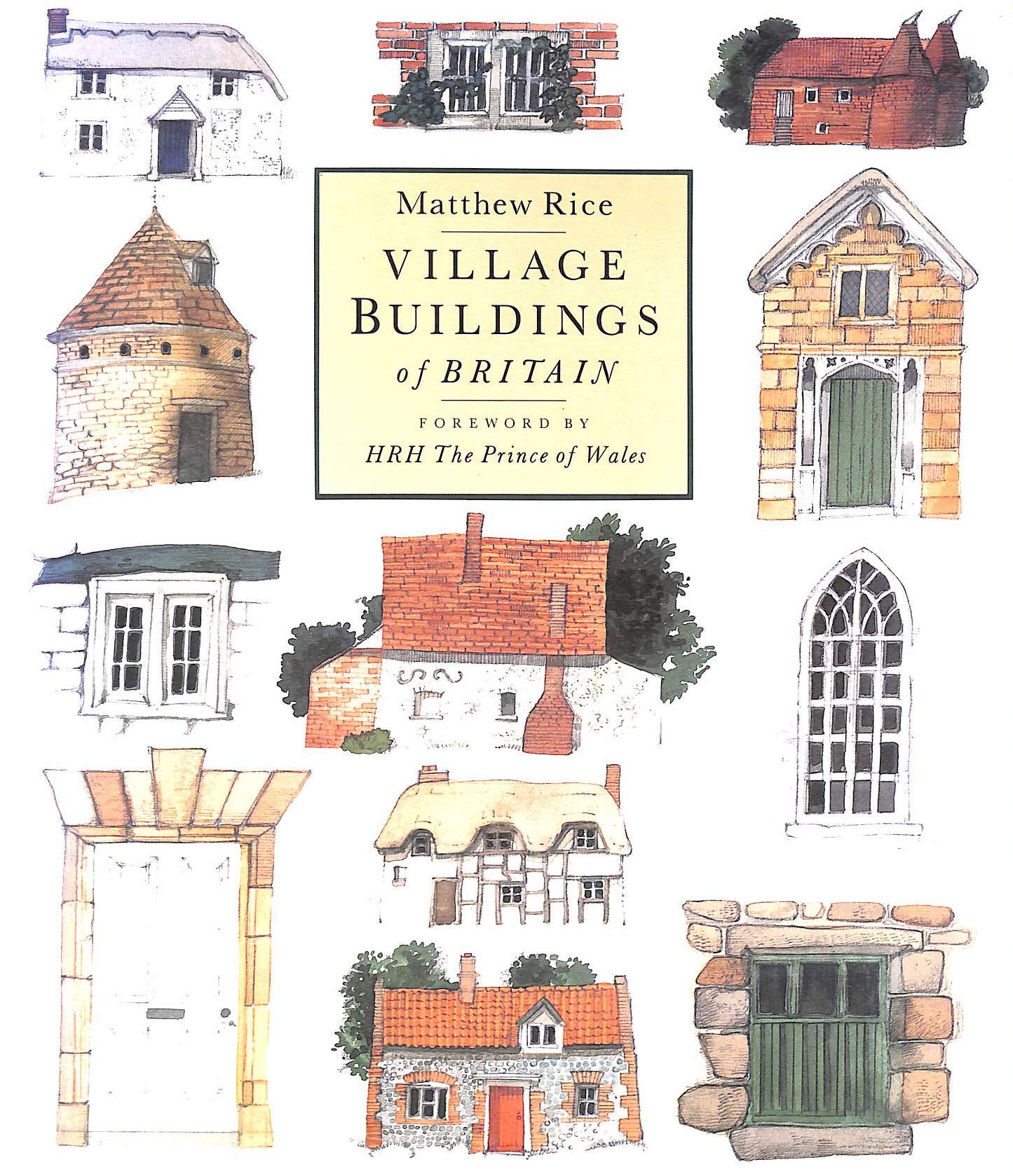 Village Buildings Of Britain