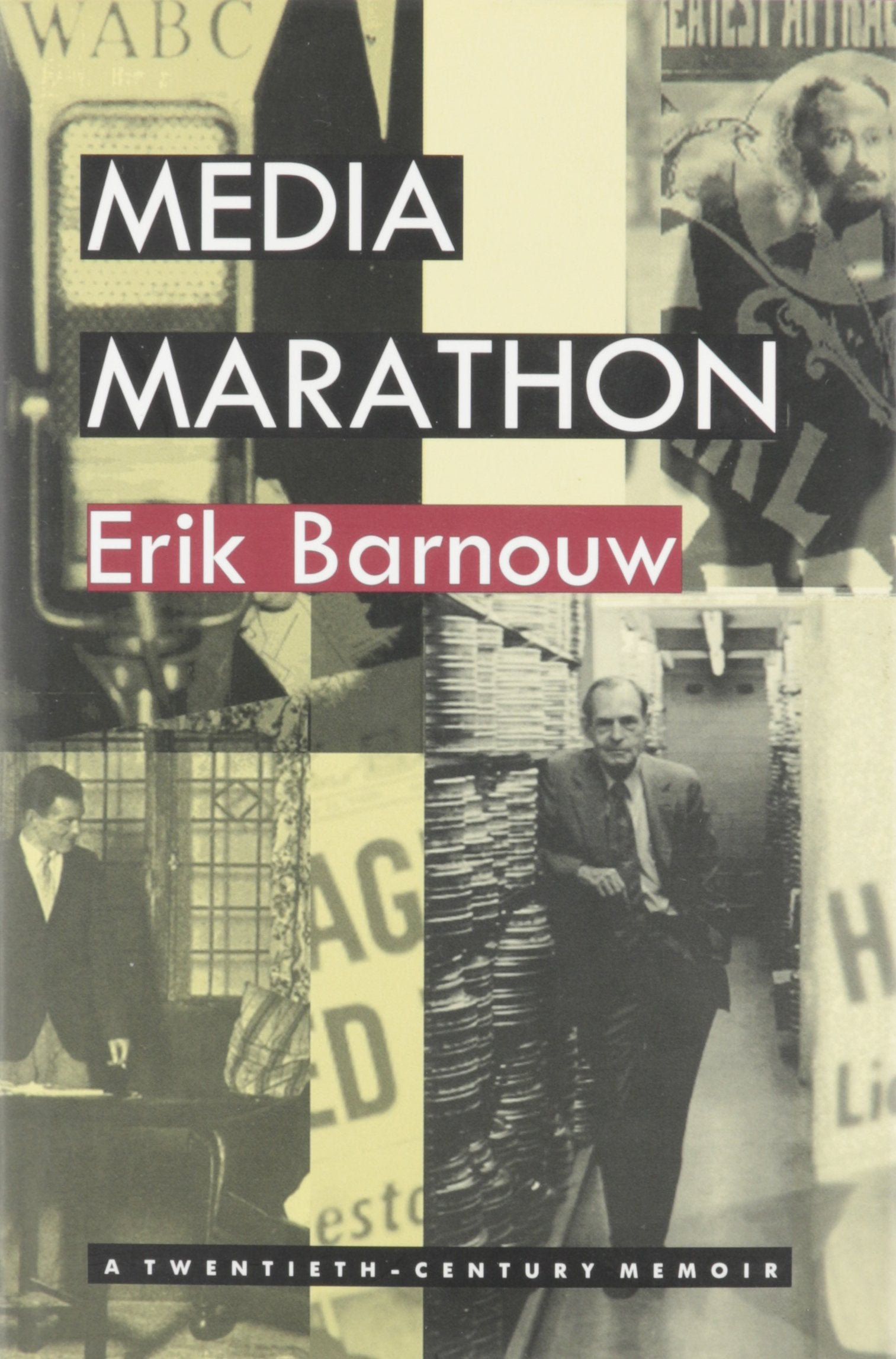 Media Marathon: A TwentiethCentury Memoir,Used