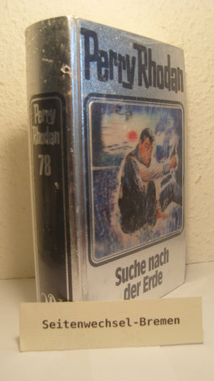 Perry Rhodan, Bd.78, Suche nach der Erde,Used