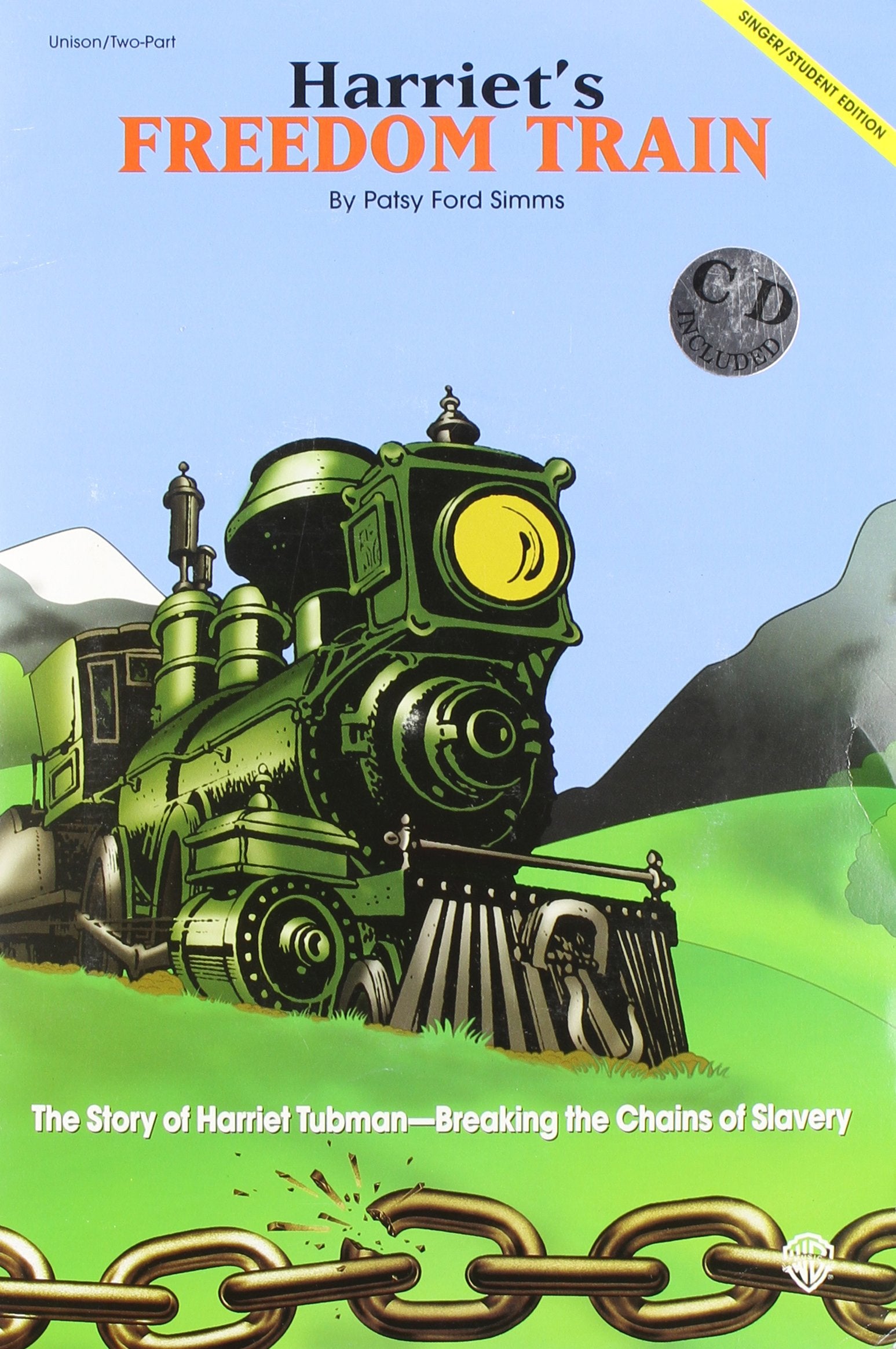 Harriet's Freedom Train (The Story of Harriet Tubman  Breaking the Chains of Slavery): Preview Pak, Book & CD,Used