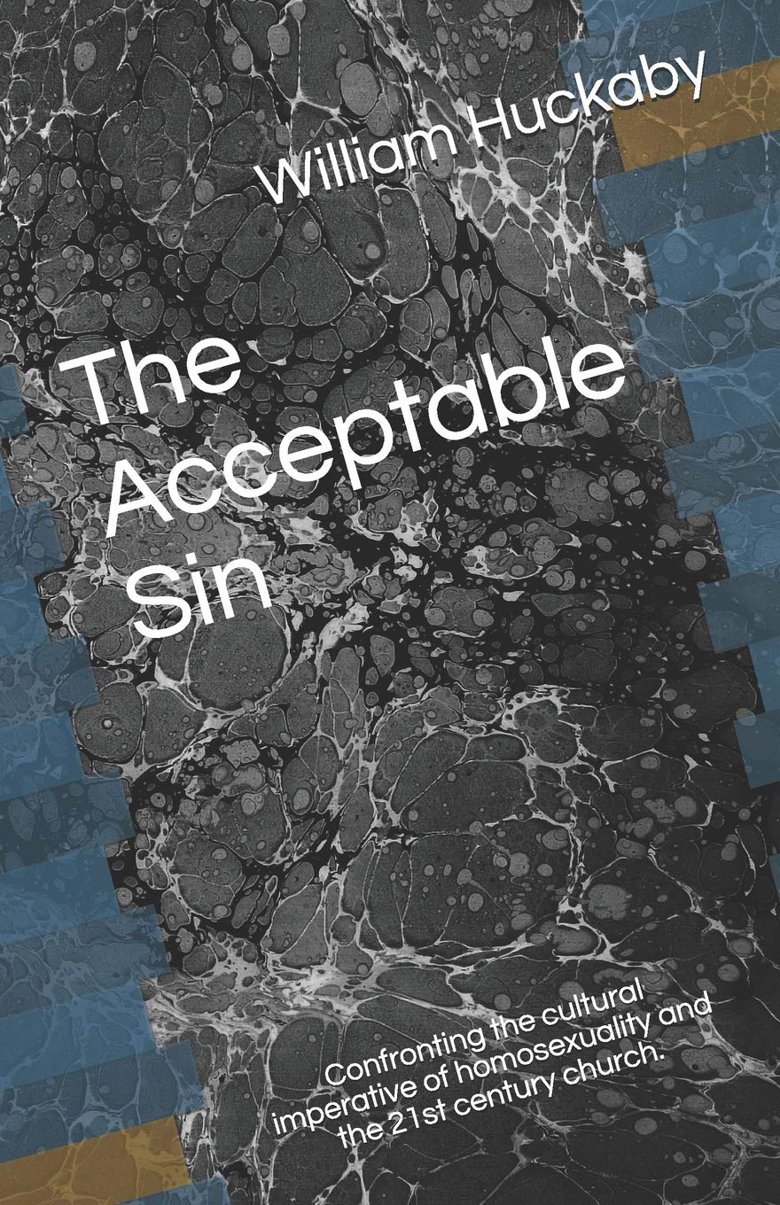 The Acceptable Sin: Confronting the cultural imperative of homosexuality and the 21st century church.,Used