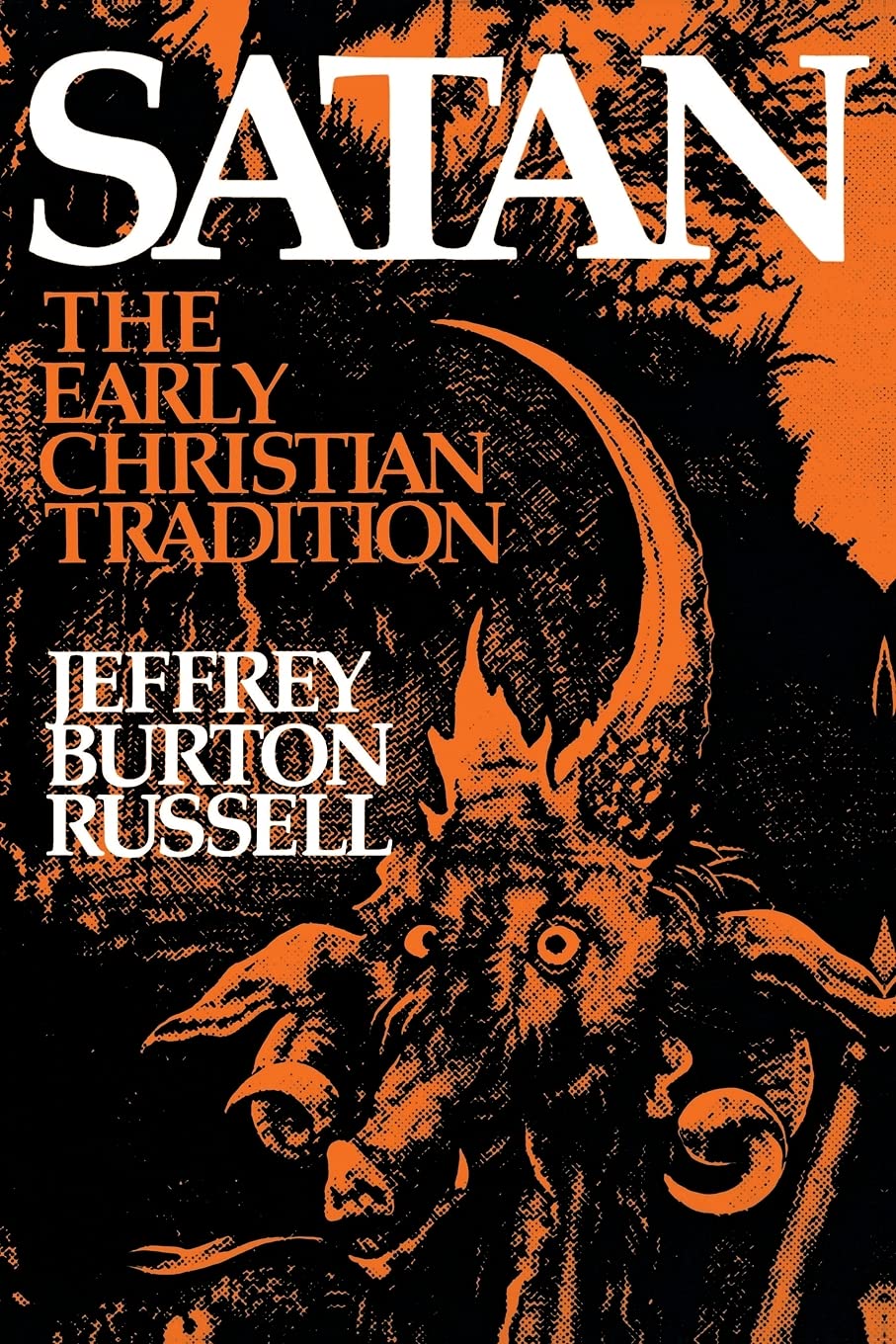 Satan: The Early Christian Tradition (Cornell Paperbacks)