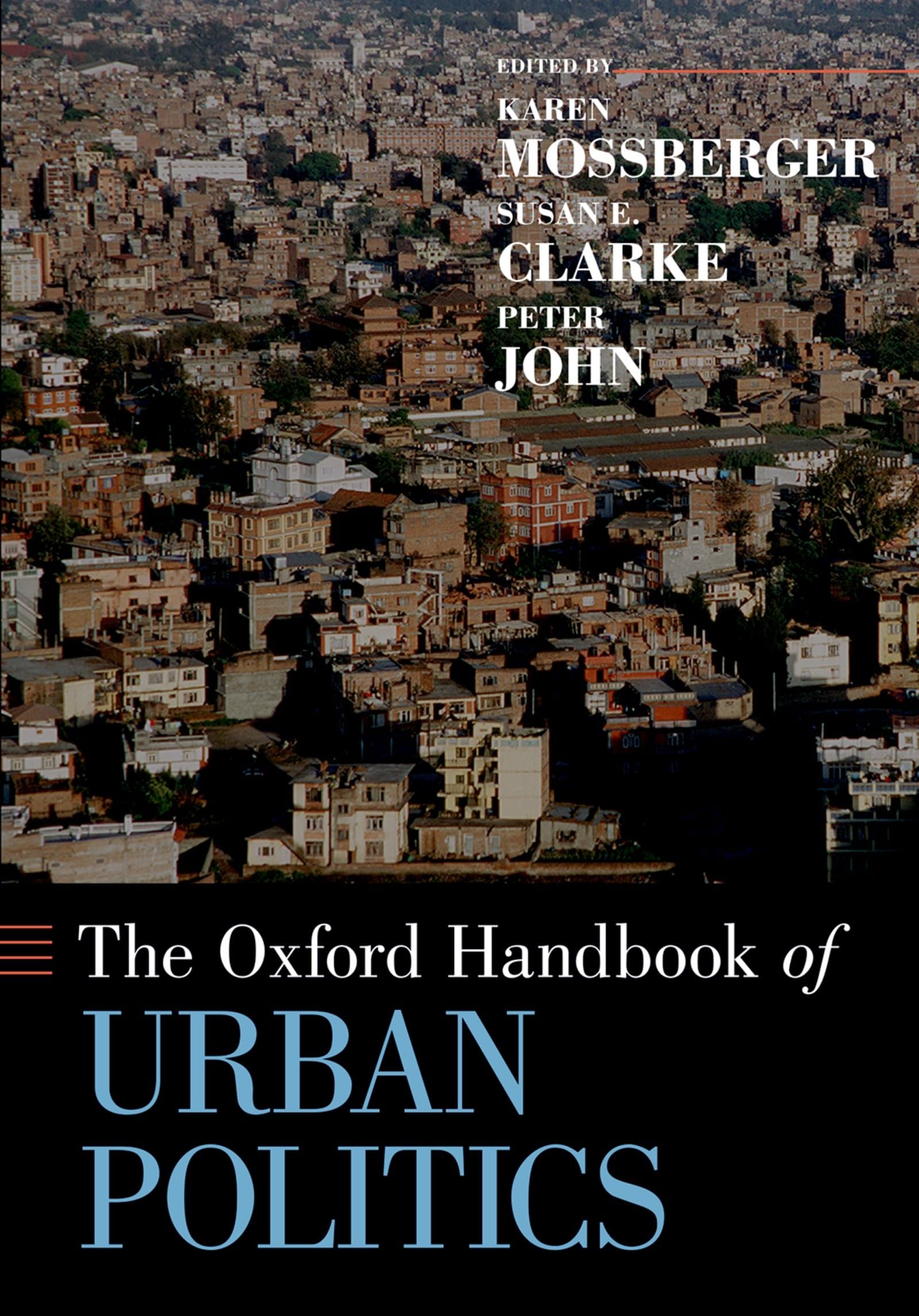 The Oxford Handbook of Urban Politics (Oxford Handbooks),Used