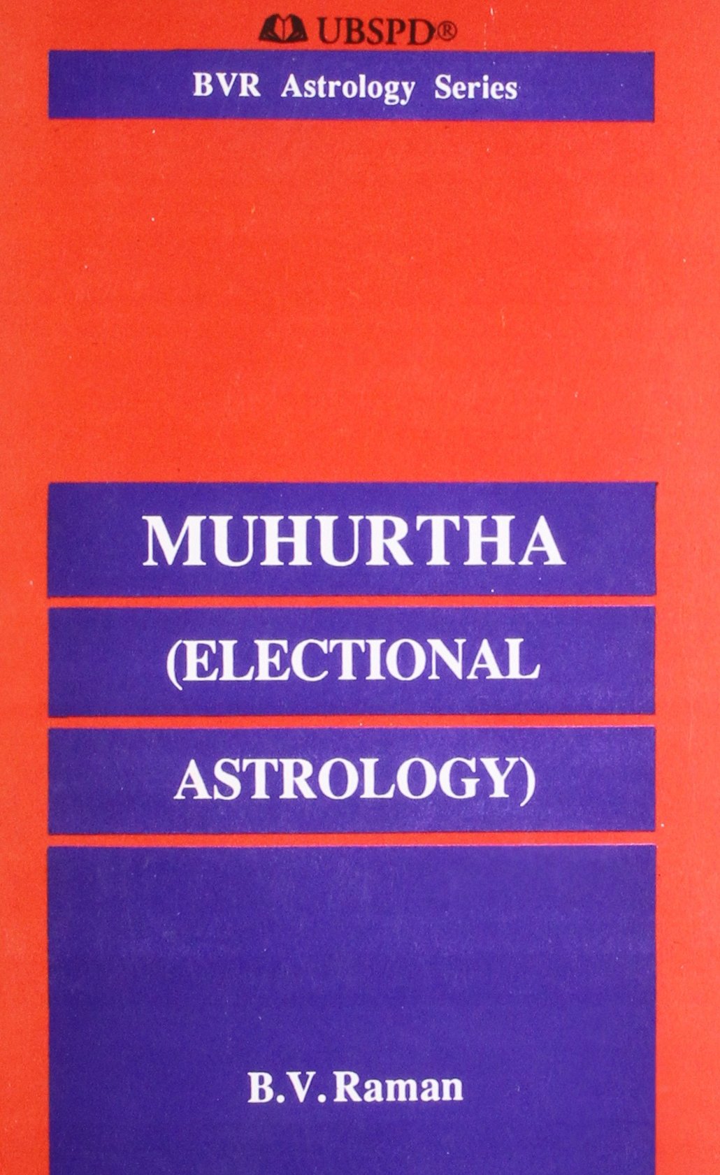 Muhurtha (Electional Astrology),Used