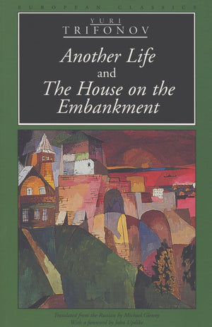 Another Life and The House on the Embankment (European Classics),Used
