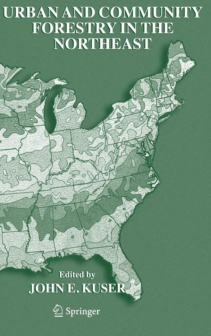 Urban and Community Forestry in the Northeast,Used