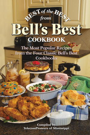 Best of the Best from Bell's Best Cookbook: The Most Popular Recipes from the Four Classic Bell's Best Cookbooks (Best of the Be,Used