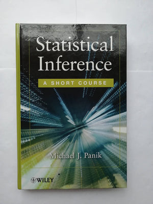 Statistical Inference: A Short Course,New