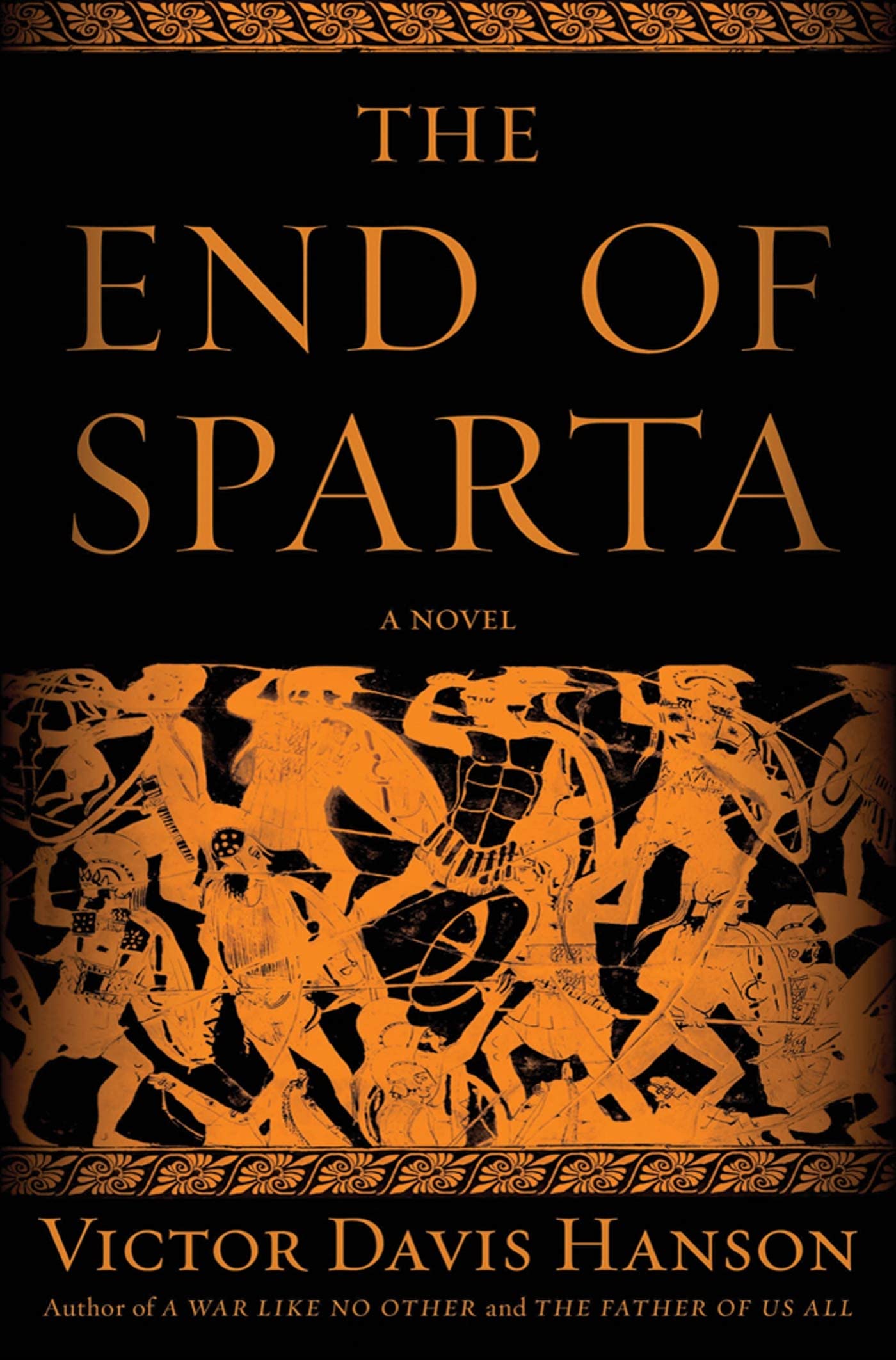 The End of Sparta: A Novel,Used