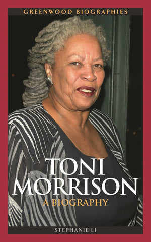 Toni Morrison: A Biography (Greenwood Biographies),Used
