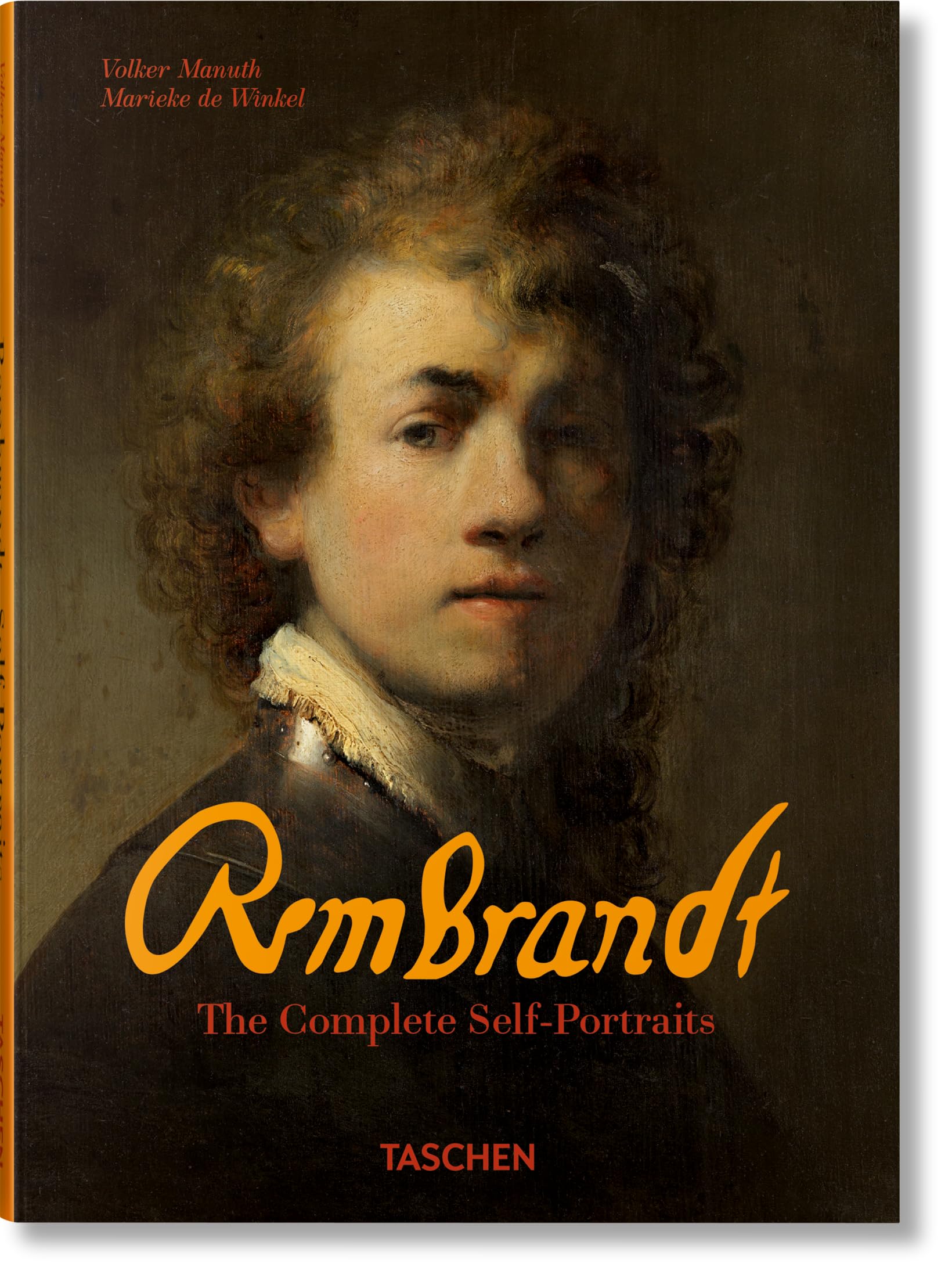 Rembrandt: The Complete Selfportraits,New