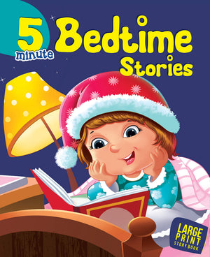 Story Book : 5 Minute Bedtime Stories - Large Print