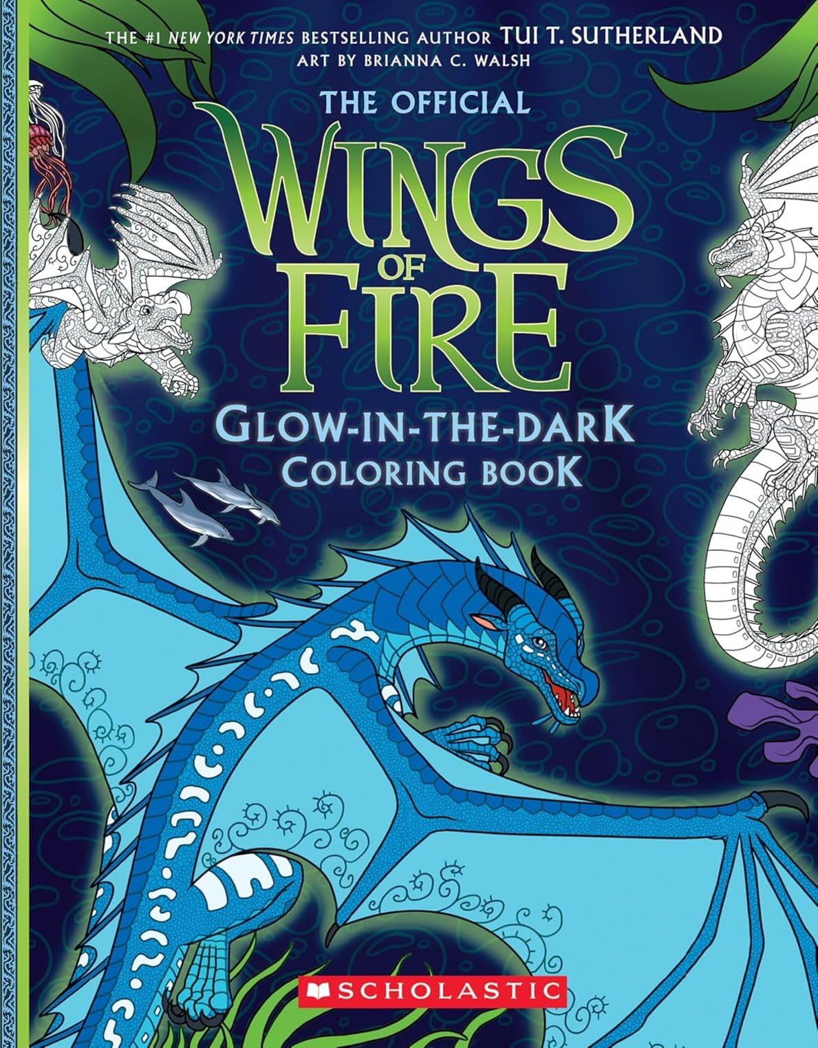 Wings Of Fire GlowInTheDark Coloring Book
