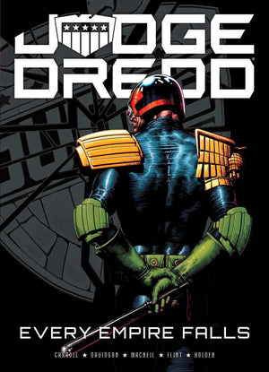 Judge Dredd: Every Empire Falls
