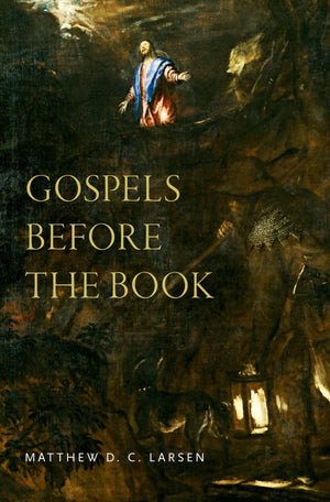 Gospels before the Book,Used
