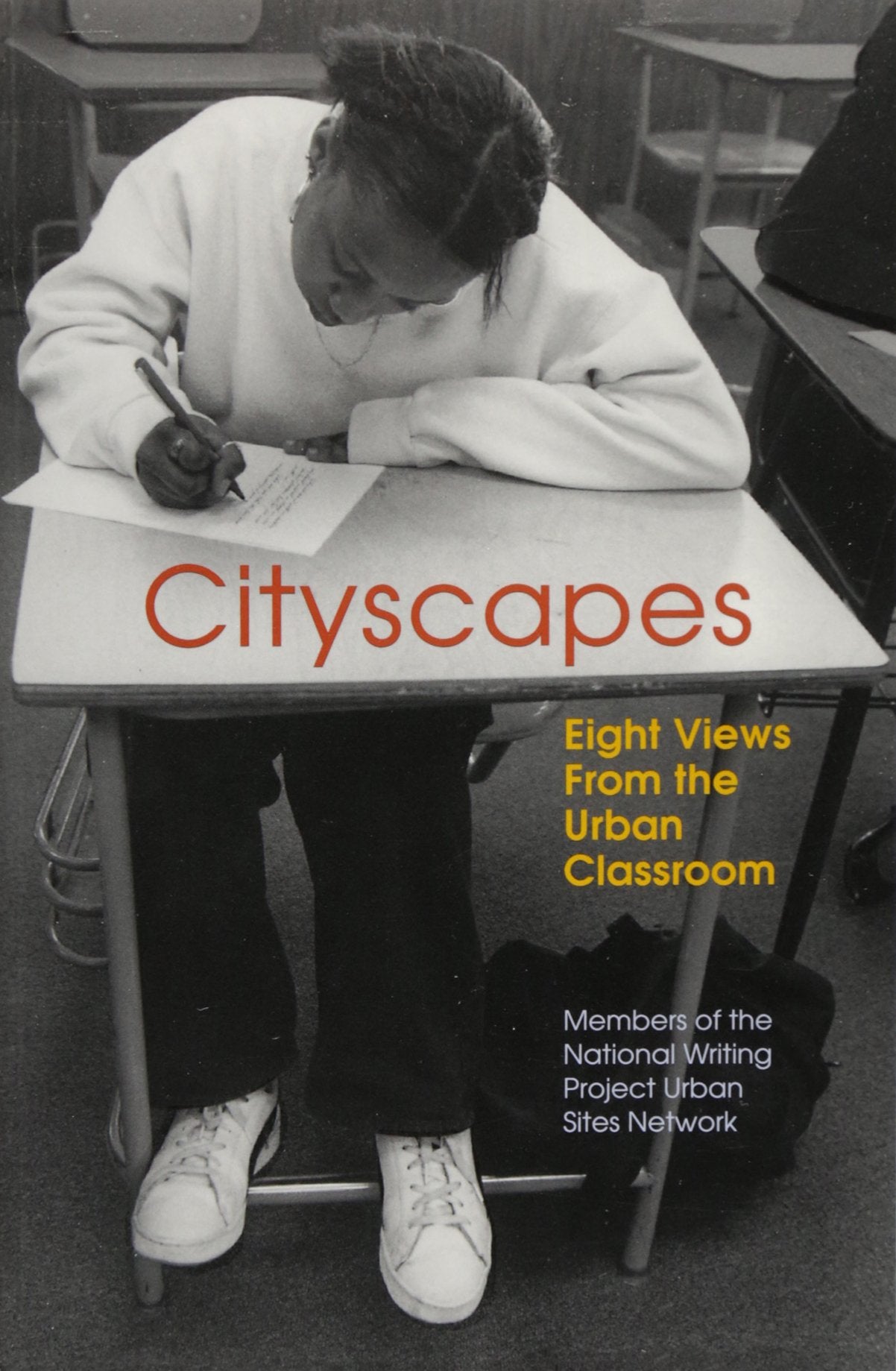 CITYSCAPES: EIGHT VIEWS FROM URBAN CLASSROOMS,Used