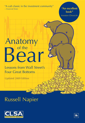 Anatomy of the Bear: Lessons from Wall Street's four great bottoms,Used