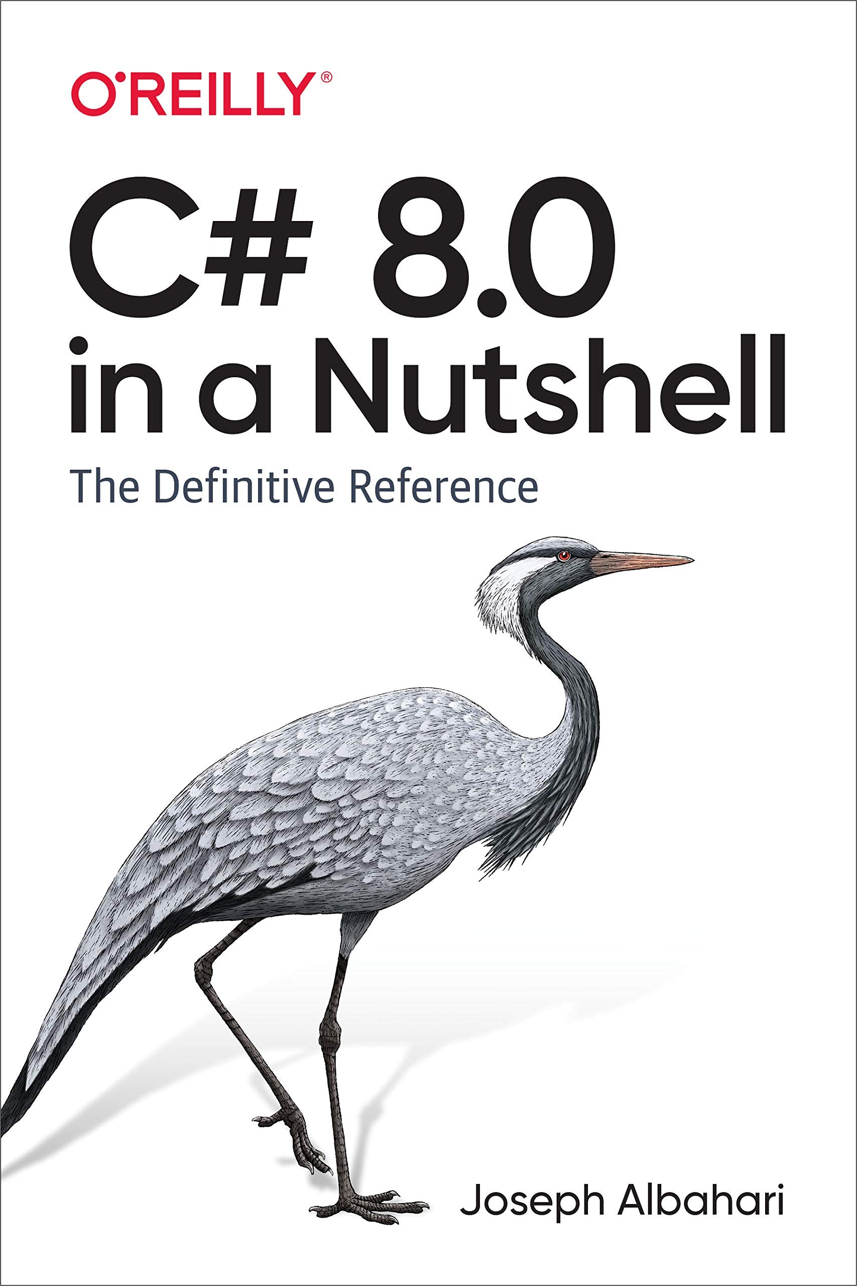 C# 8.0 in a Nutshell: The Definitive Reference,Used