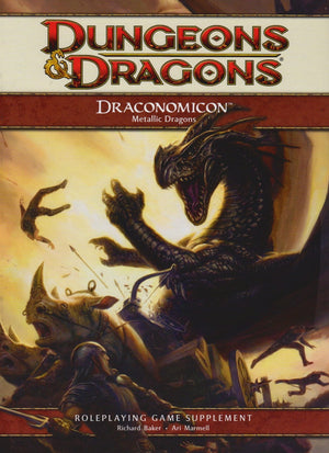 Draconomicon: Metallic Dragons: A 4th Edition D&D Supplement,Used