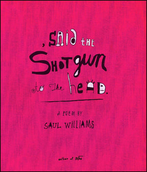 Said The Shotgun To The Head