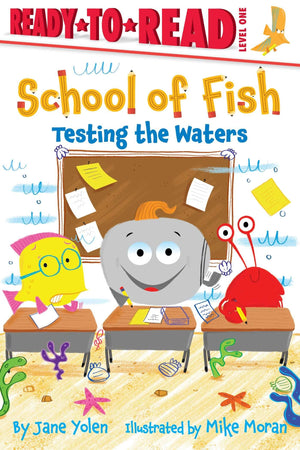 Testing the Waters: ReadytoRead Level 1 (School of Fish),Used