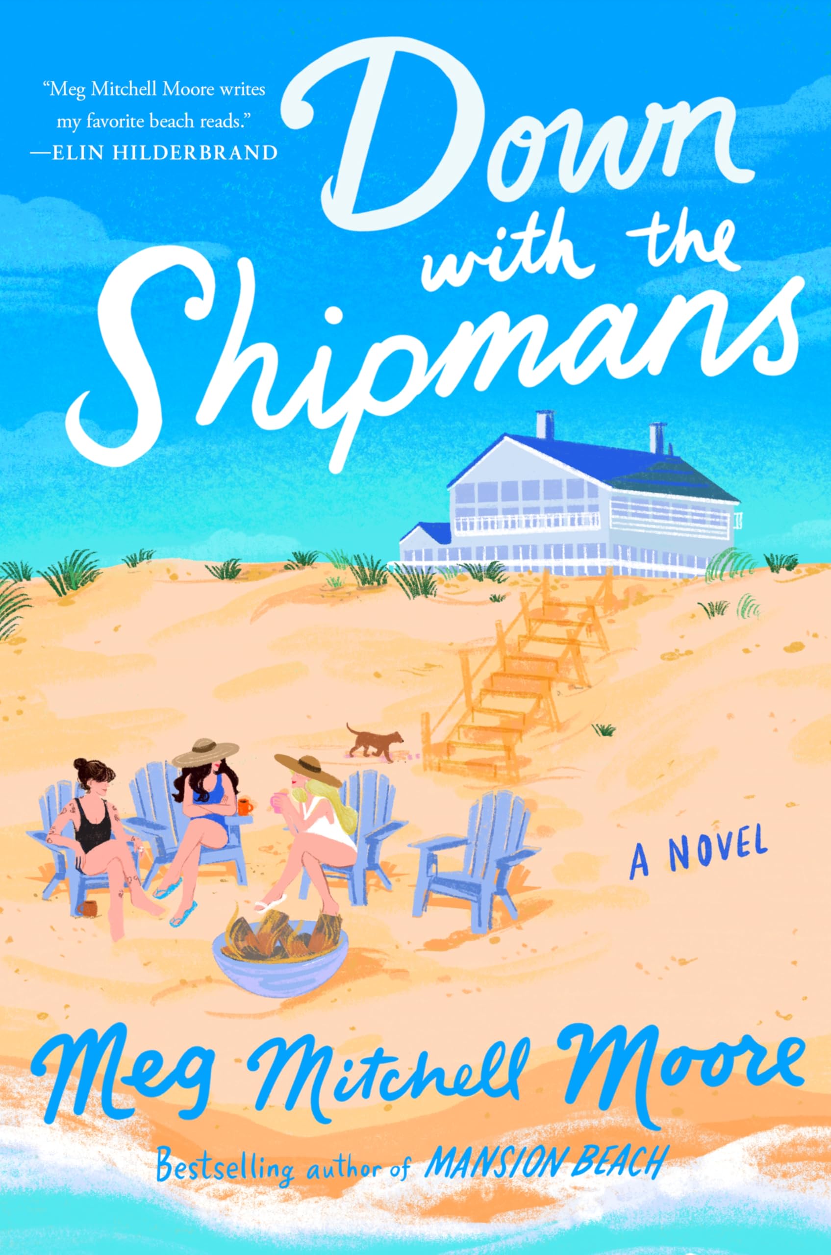 Down With The Shipmans: A Novel