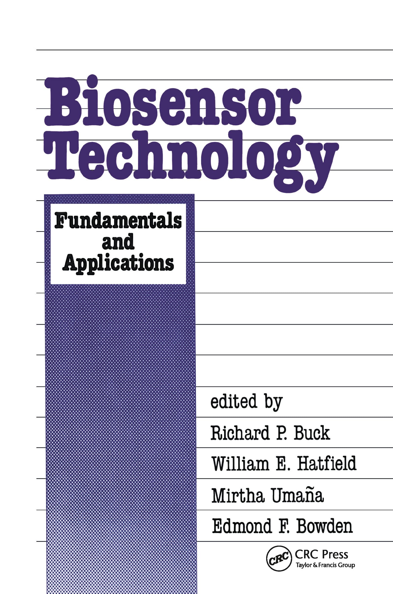 Biosensor Technology: Fundamentals And Applications,Used