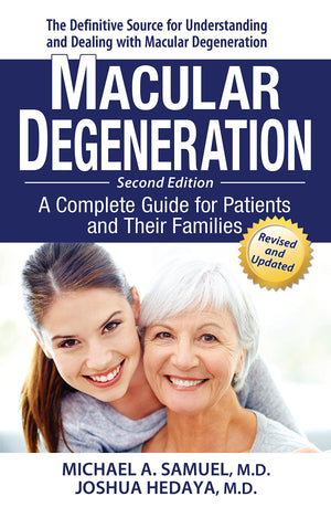 Macular Degeneration: A Complete Guide for Patients and Their Families,Used
