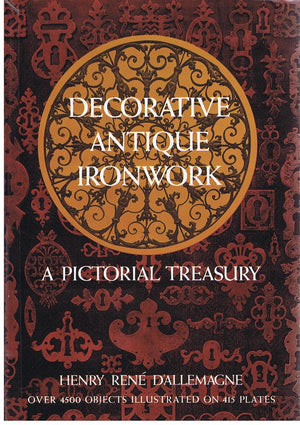 Decorative Antique Ironwork (Dover Jewelry and Metalwork),New