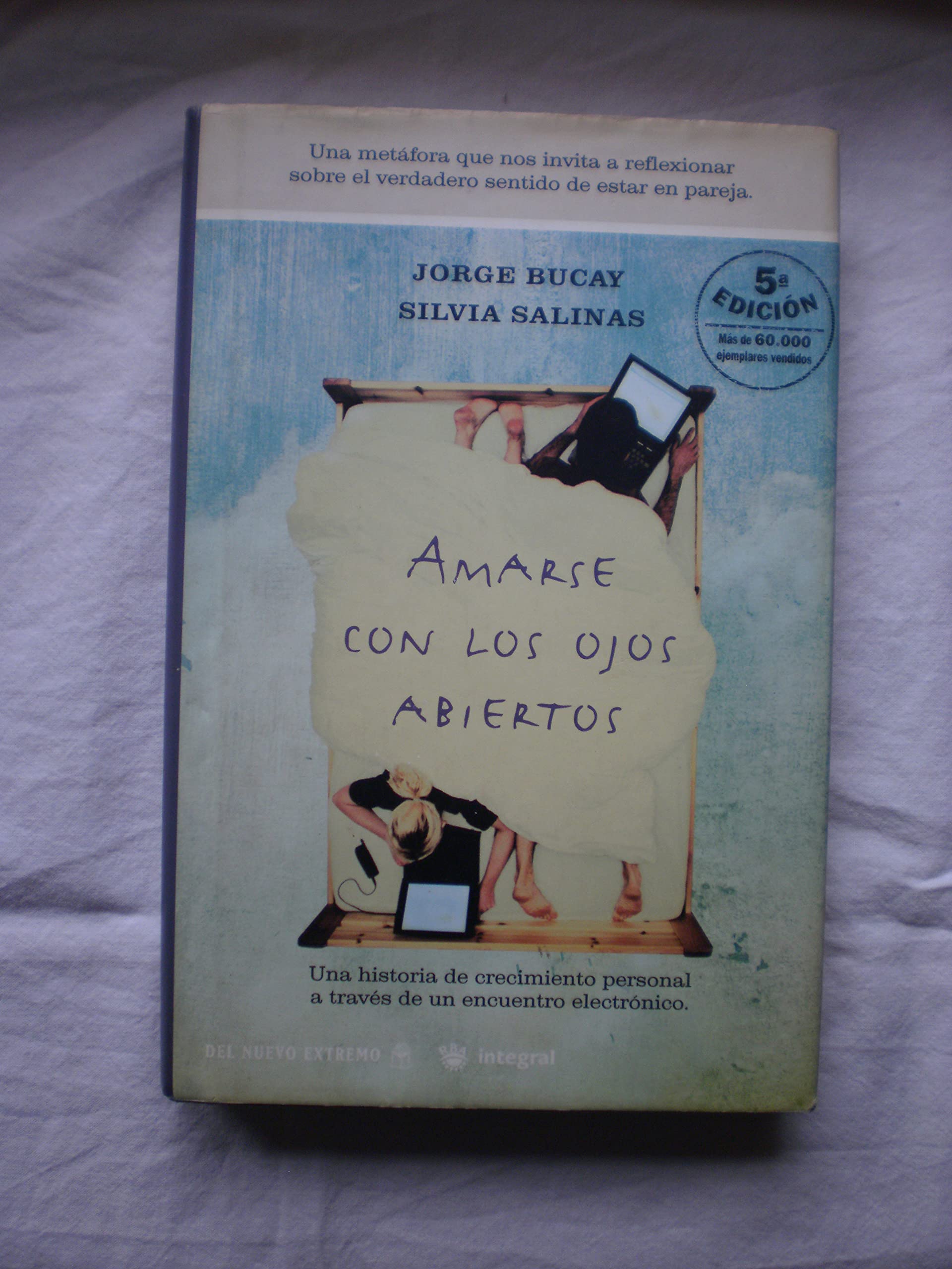 Amarse Con Los Ojos Abiertos (Spanish Edition),Used