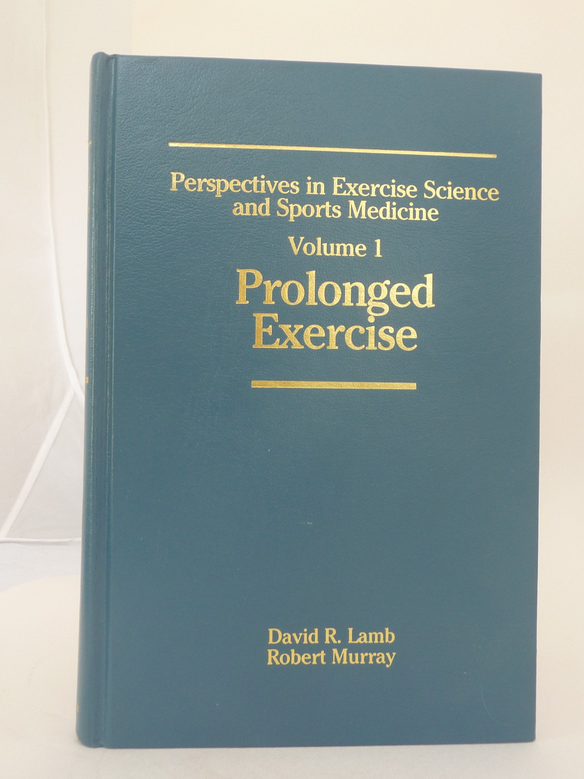 Perspectives in Exercise Science and Sports Medicine: Prolonged Exercise: 001,Used