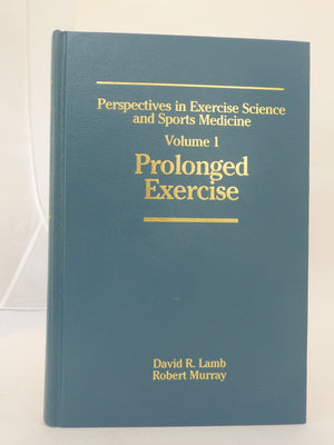 Perspectives in Exercise Science and Sports Medicine: Prolonged Exercise: 001,Used
