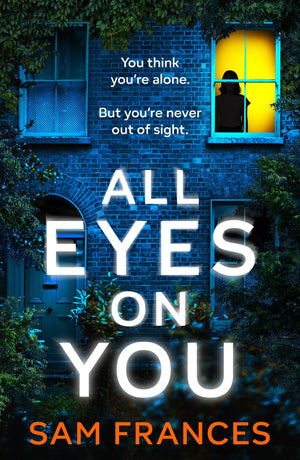 All Eyes On You