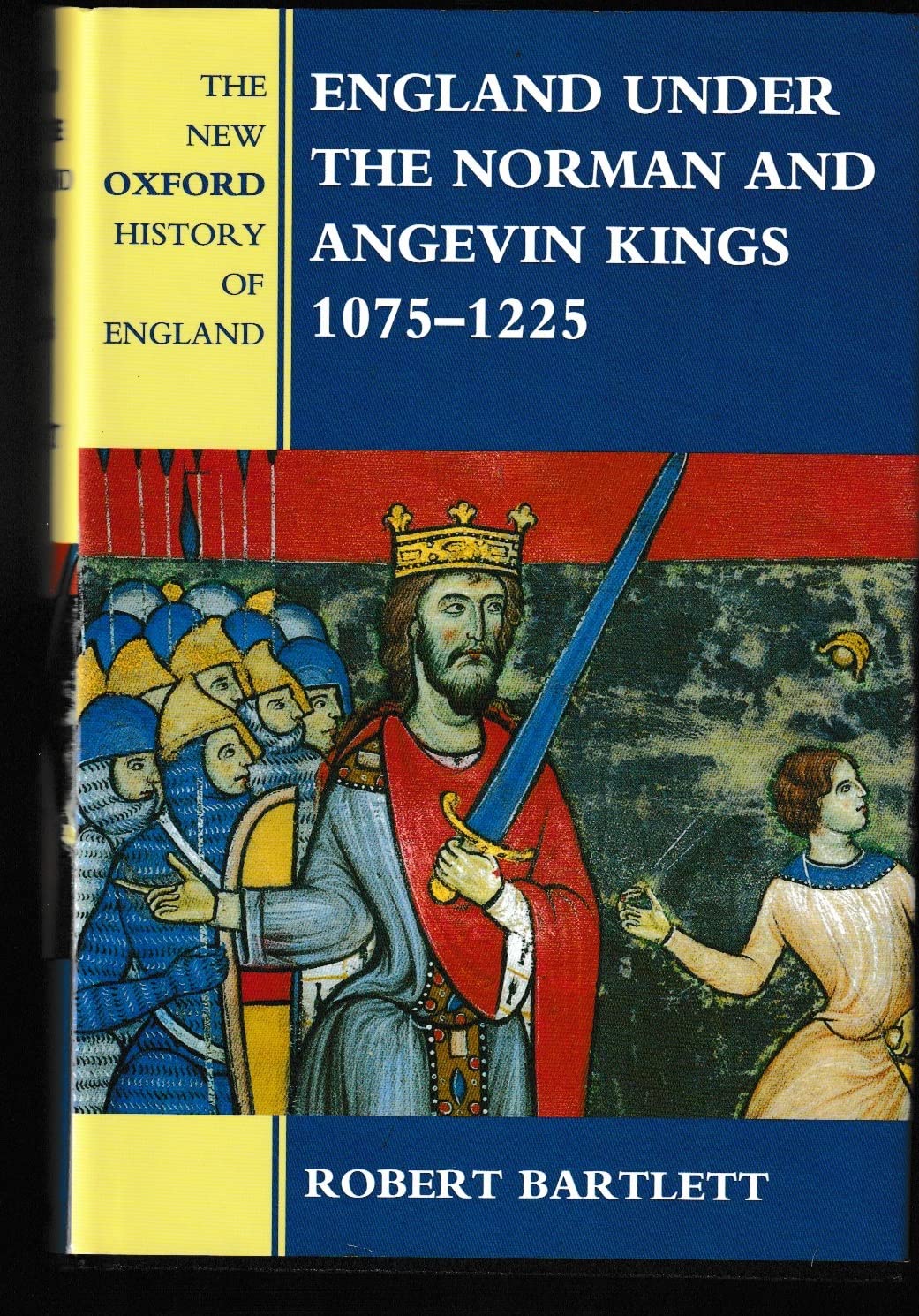 England Under The Norman And Angevin Kings, 10751225 (New Oxford History Of England),New